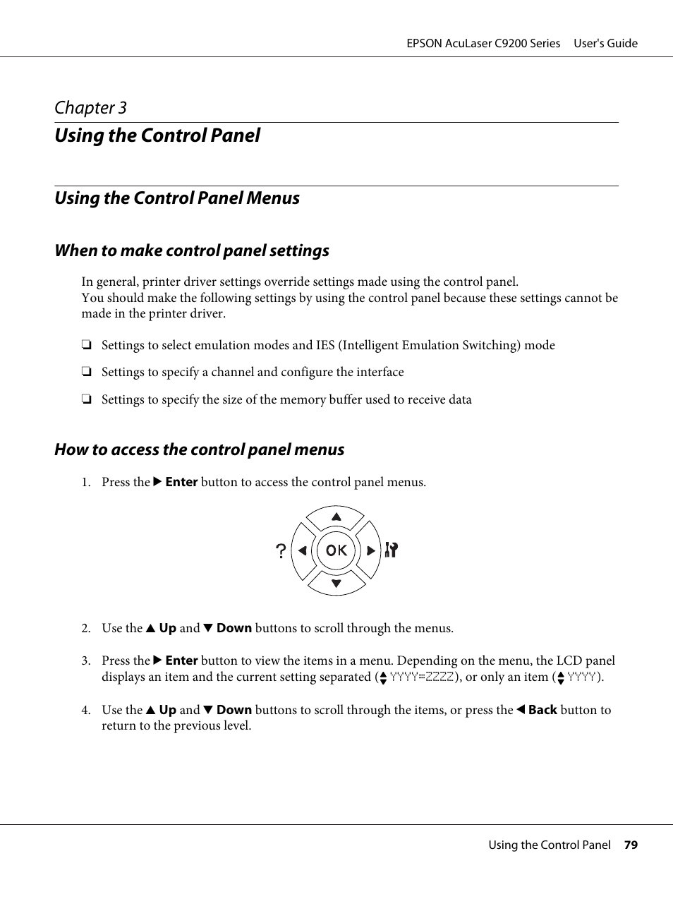 Using the control panel, Using the control panel menus, When to make control panel settings | How to access the control panel menus, Chapter 3 using the control panel, Chapter 3 | Epson AcuLaser C9200 Series User Manual | Page 79 / 271