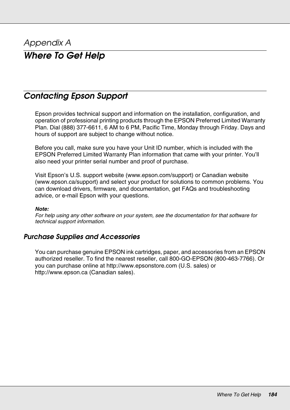 Where to get help, Contacting epson support, Appendix a where to get help | Appendix a, Purchase supplies and accessories | Epson S70670 User Manual | Page 184 / 193