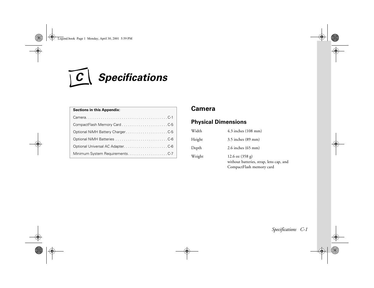 Camera, Physical dimensions, Appendix c-specifications | Specifications, Camera c-1, C specifications, Ab usi ng y o ur camera | Epson PhotoPC 3100Z User Manual | Page 162 / 193