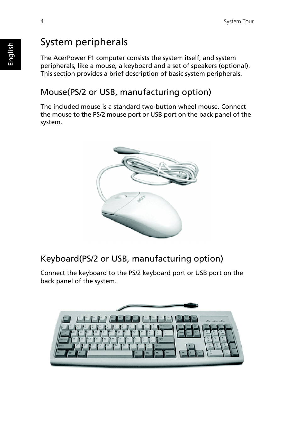 System peripherals, Mouse(ps/2 or usb, manufacturing option), Keyboard(ps/2 or usb, manufacturing option) | Epson AcerPower F1 User Manual | Page 12 / 24