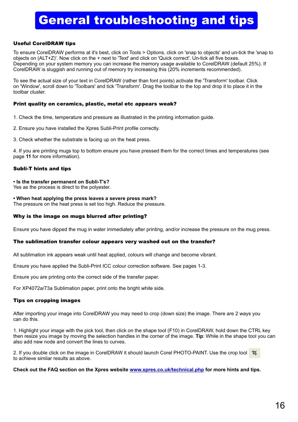 General troubleshooting and tips | Xpres Subli-Print Epson D88 User Manual | Page 18 / 18