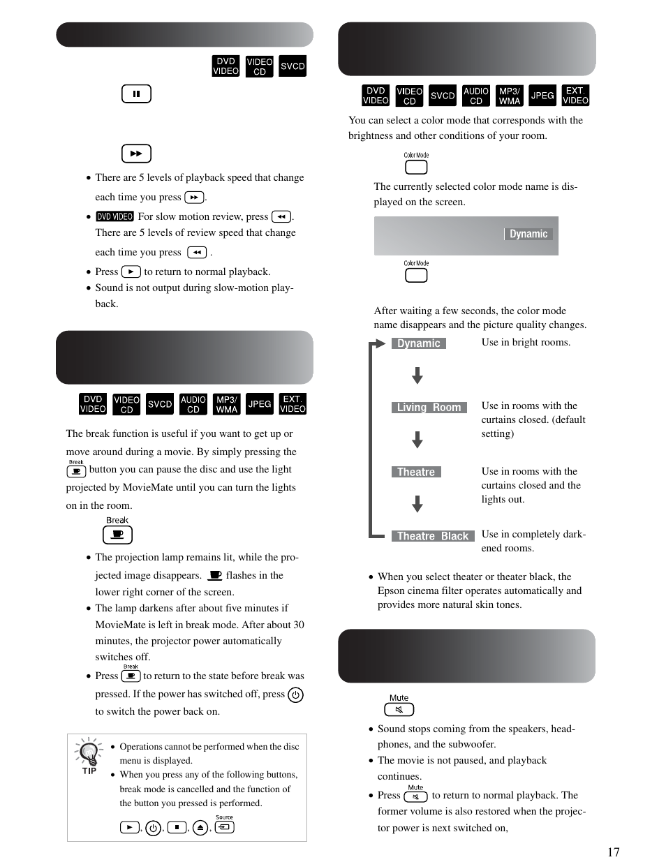 Playing in slow motion, Pausing with illumination (break), Selecting picture quality (color mode) | Temporarily stopping the audio (mute) | Epson 25 User Manual | Page 17 / 76