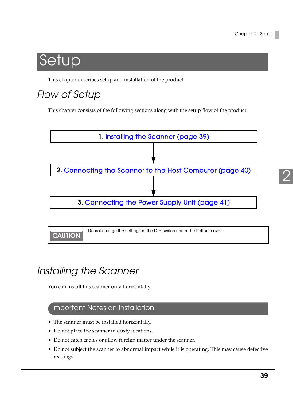 Setup, Flow of setup, Installing the scanner | Important notes on installation, Flow of setup ■ installing the scanner, 2setup | Epson TM-S1000 User Manual | Page 39 / 58