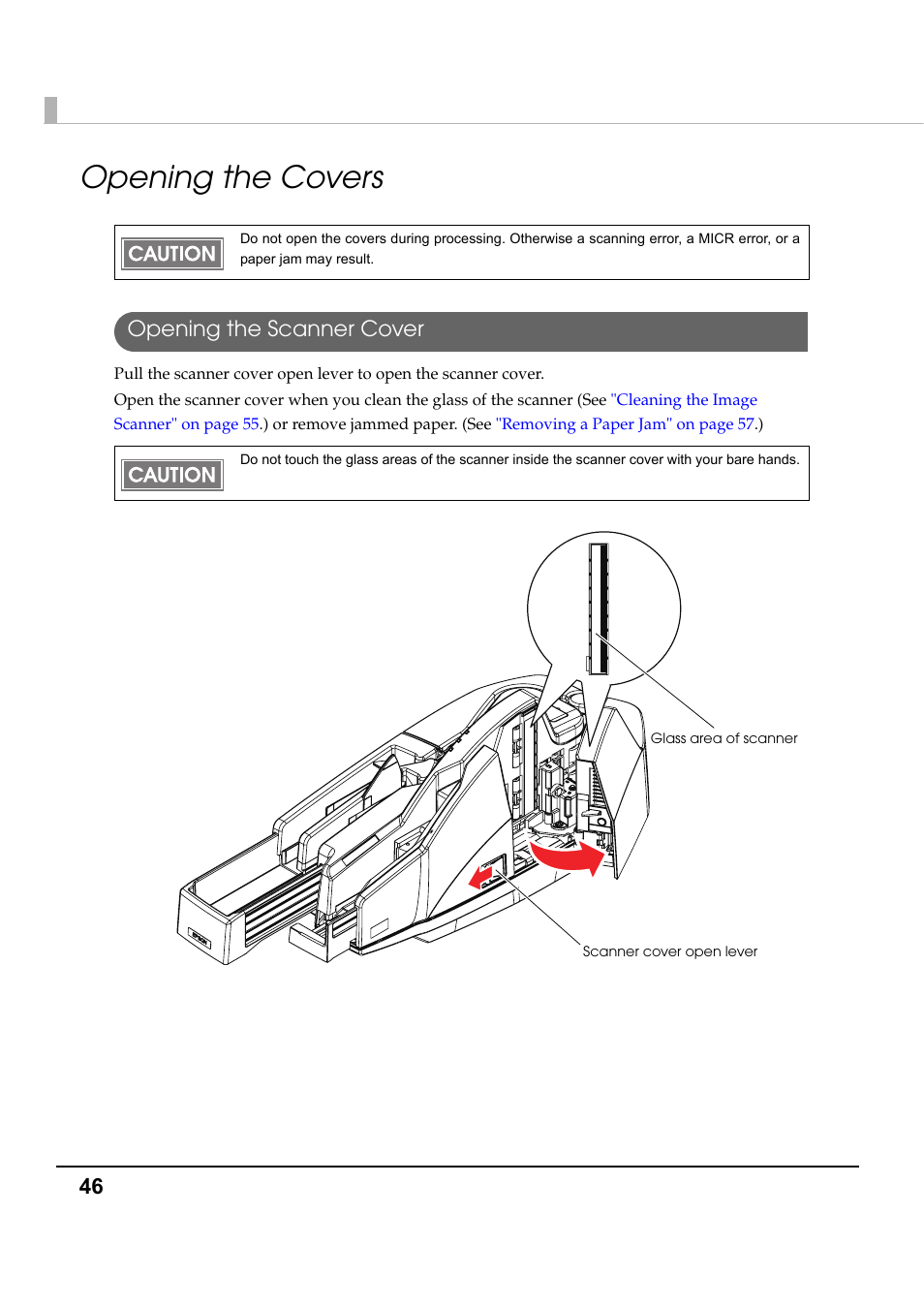 Opening the covers, Opening the scanner cover | Epson TM-S1000 User Manual | Page 46 / 58