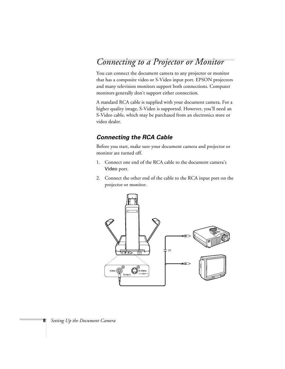 Connecting to a projector or monitor, Connecting the rca cable | Epson ELPDC03 User Manual | Page 12 / 44