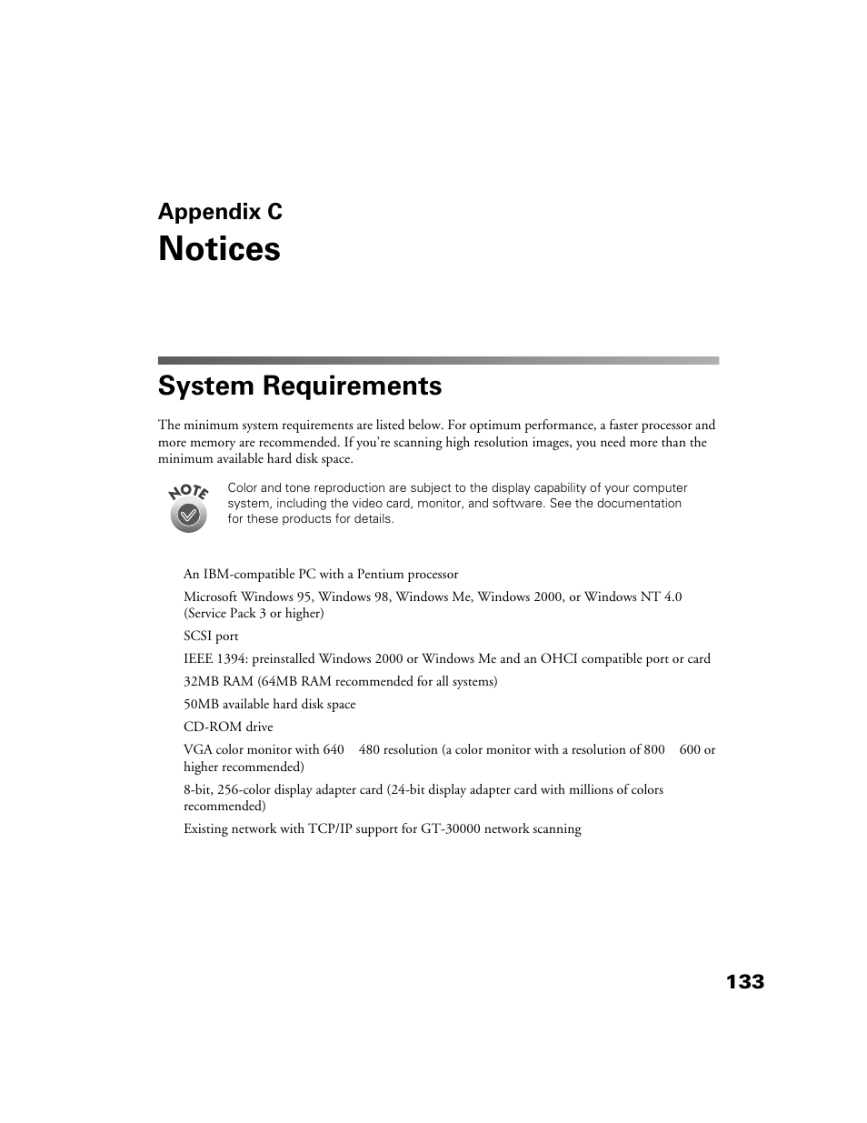 Appendix c-notices, System requirements, Appendix c | Notices | Epson GT-30000 User Manual | Page 139 / 148