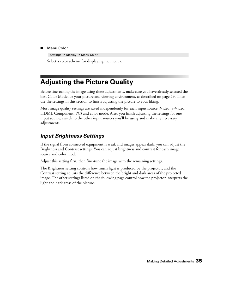 Adjusting the picture quality, Input brightness settings | Epson 1080 User Manual | Page 35 / 76