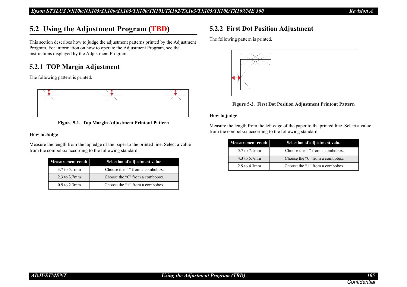 2 using the adjustment program (tbd), 1 top margin adjustment, 2 first dot position adjustment | 2 using the adjustment program ( tbd ) | Epson Stylus TX100 User Manual | Page 105 / 113