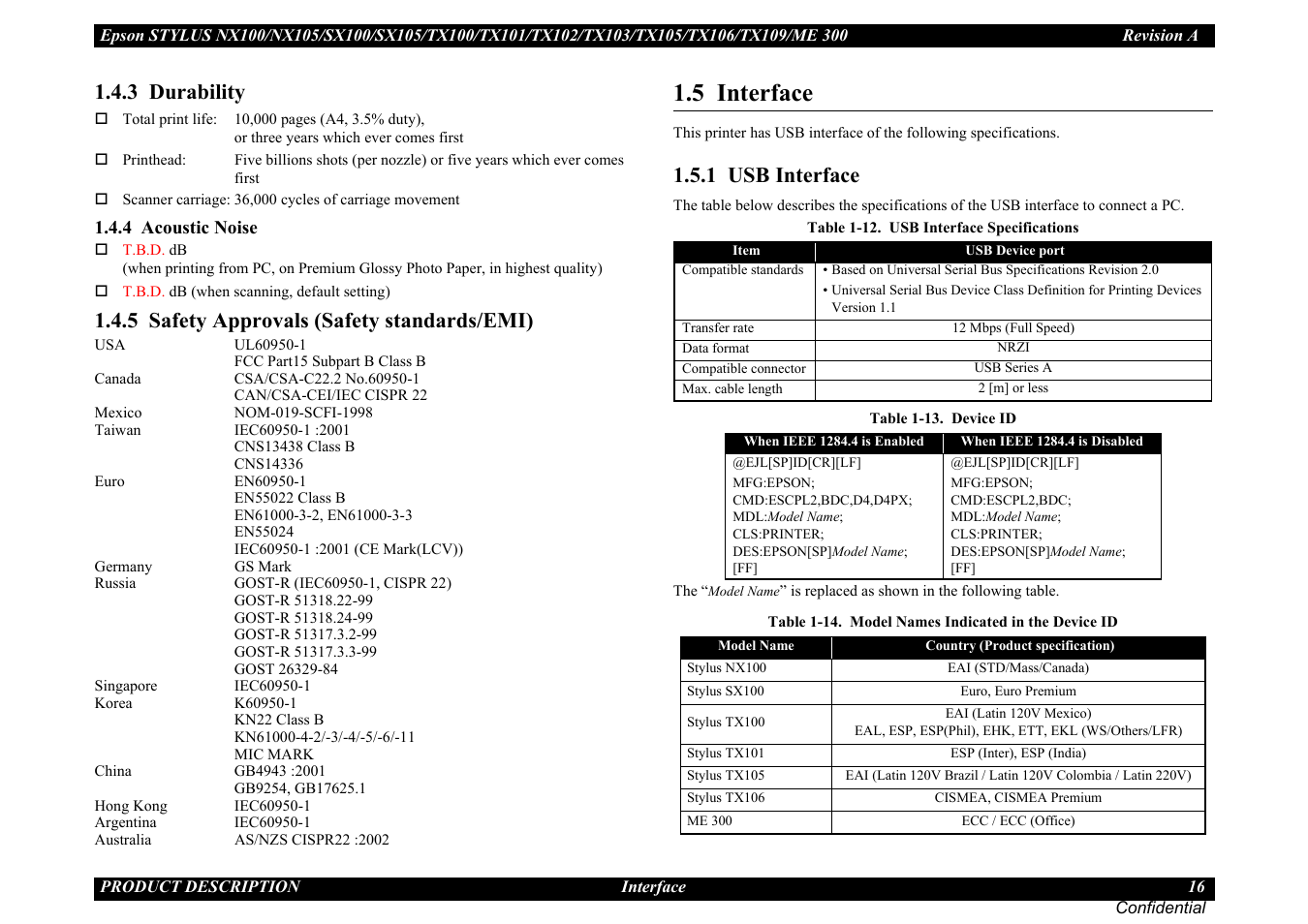 3 durability, 4 acoustic noise, 5 safety approvals (safety standards/emi) | 5 interface, 1 usb interface | Epson Stylus TX100 User Manual | Page 16 / 113