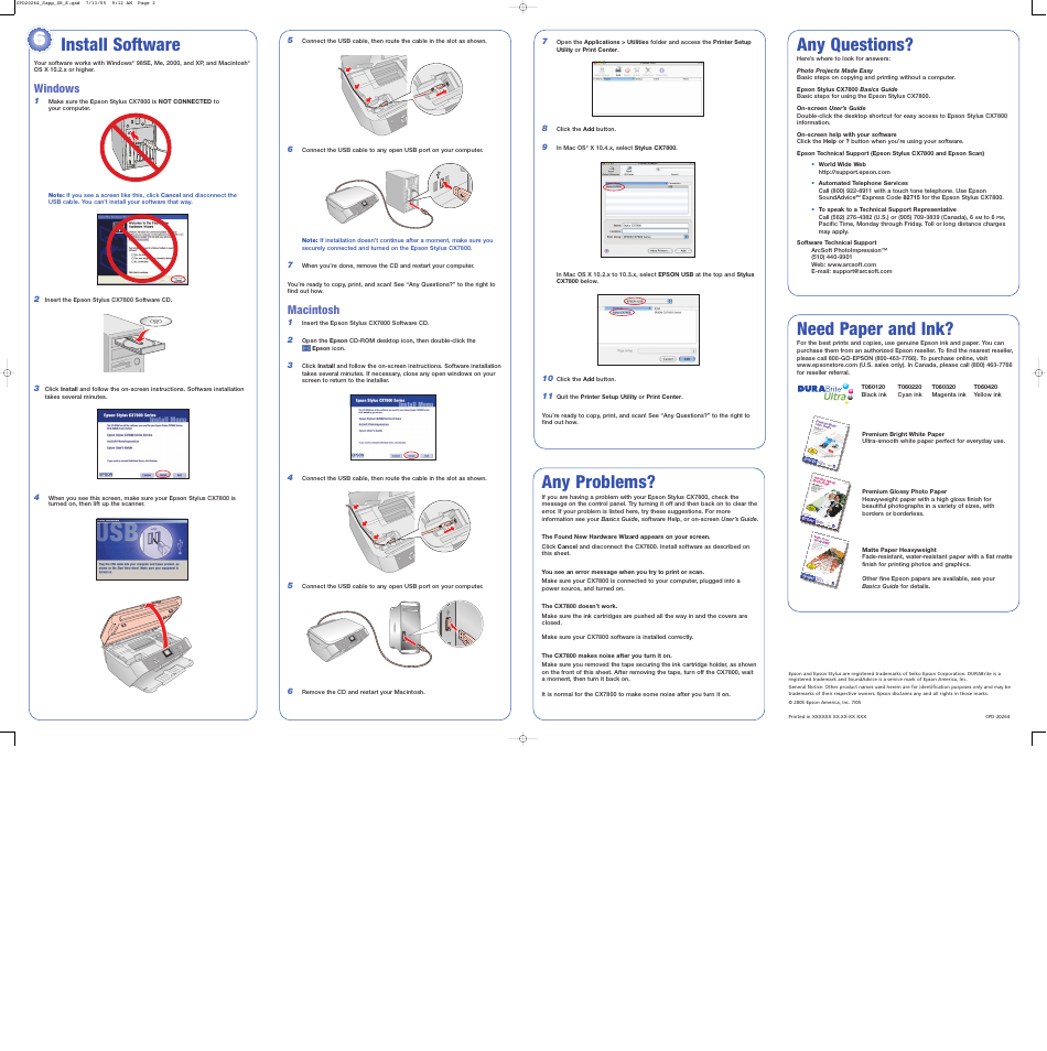 Any questions, Need paper and ink, Install software | Any problems, Macintosh, Windows | Epson CX7800 User Manual | Page 8 / 8