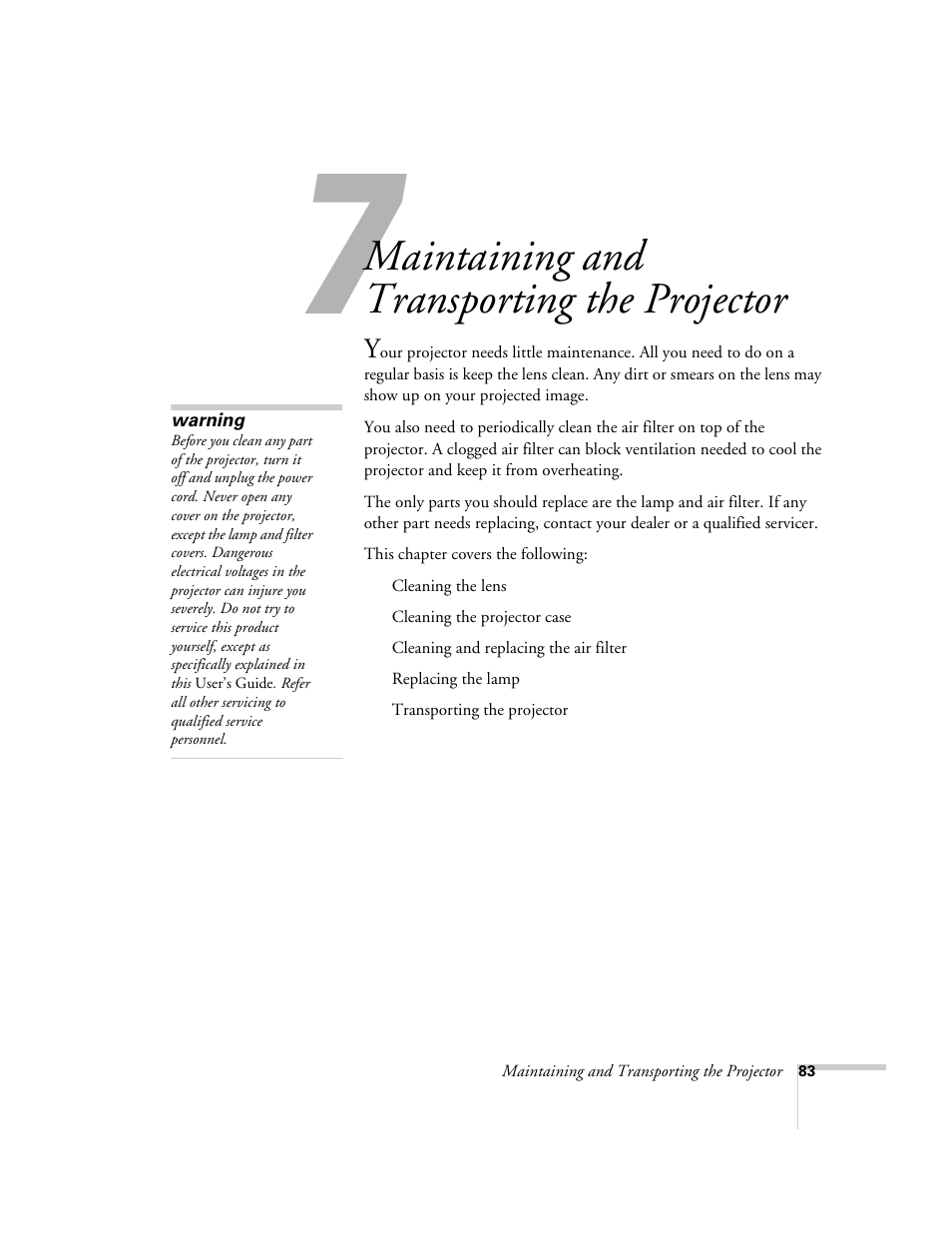 Chap 7-maintaining and transporting the projector, Maintaining and transporting the projector | Epson 715c User Manual | Page 92 / 141