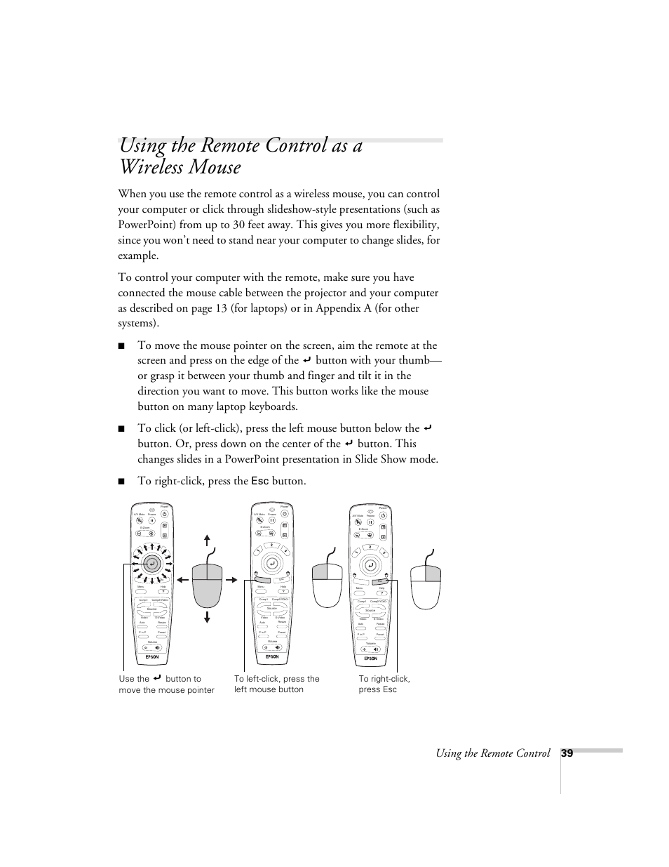 Using the remote control as a wireless mouse, Telephone support services, Using the remote control | Button, Use the, Button to move the mouse pointer | Epson 600p EN User Manual | Page 45 / 120