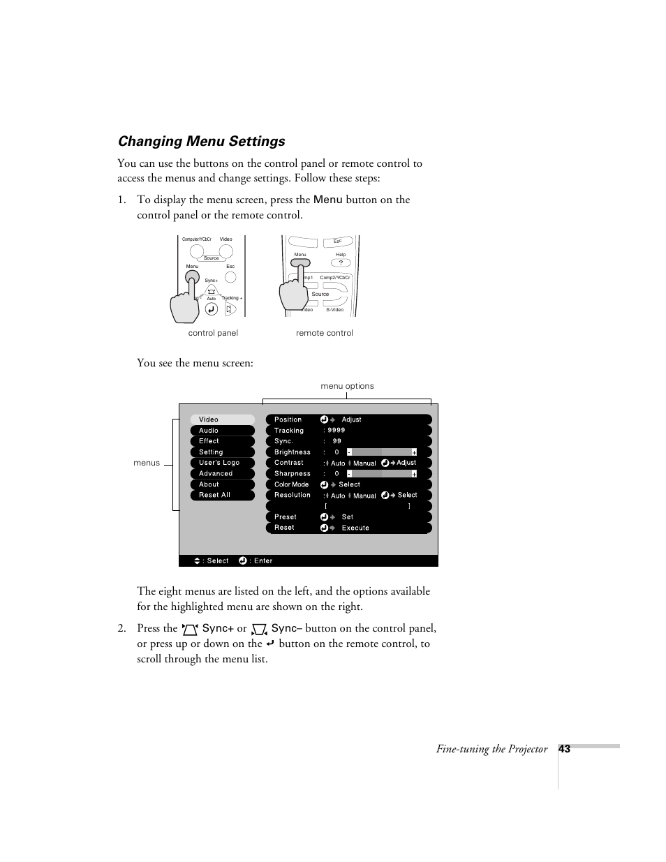 Changing menu settings, Fine-tuning the projector | Epson 600p EN User Manual | Page 49 / 120