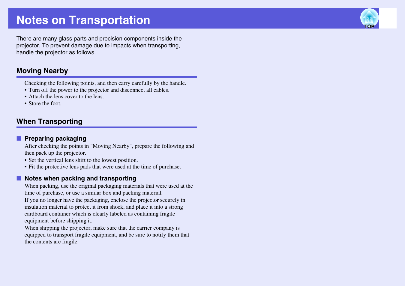 Notes on transportation, Moving nearby, When transporting | Moving nearby when transporting, Preparing packaging, Notes when packing and transporting | Epson EB-G5200W User Manual | Page 92 / 131