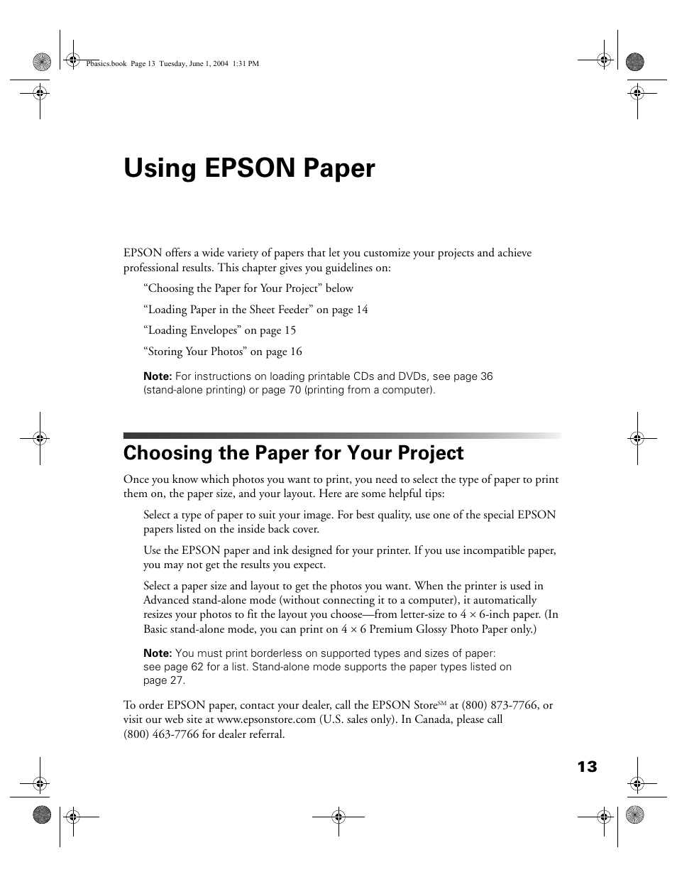 Using epson paper, Choosing the paper for your project | Epson Stylus Photo R300 Series User Manual | Page 13 / 124