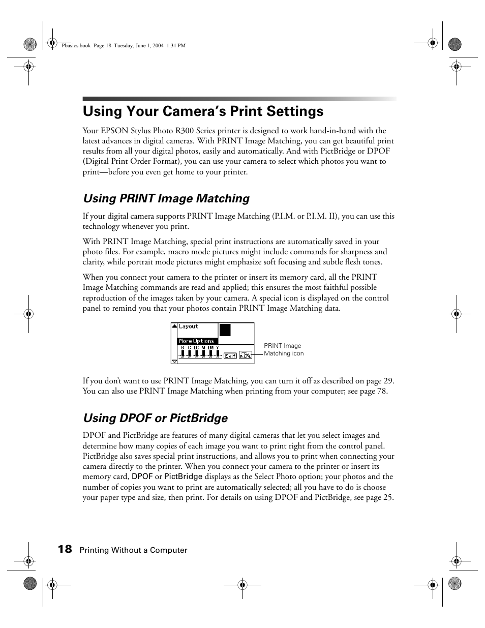 Using your camera’s print settings, Using print image matching, Using dpof or pictbridge | Epson Stylus Photo R300 Series User Manual | Page 18 / 124