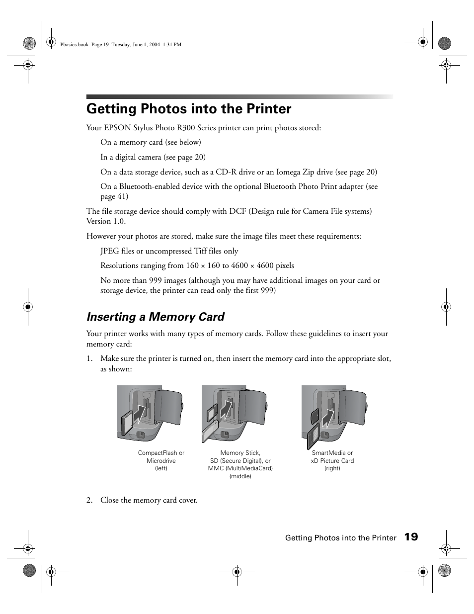 Getting photos into the printer, Inserting a memory card | Epson Stylus Photo R300 Series User Manual | Page 19 / 124