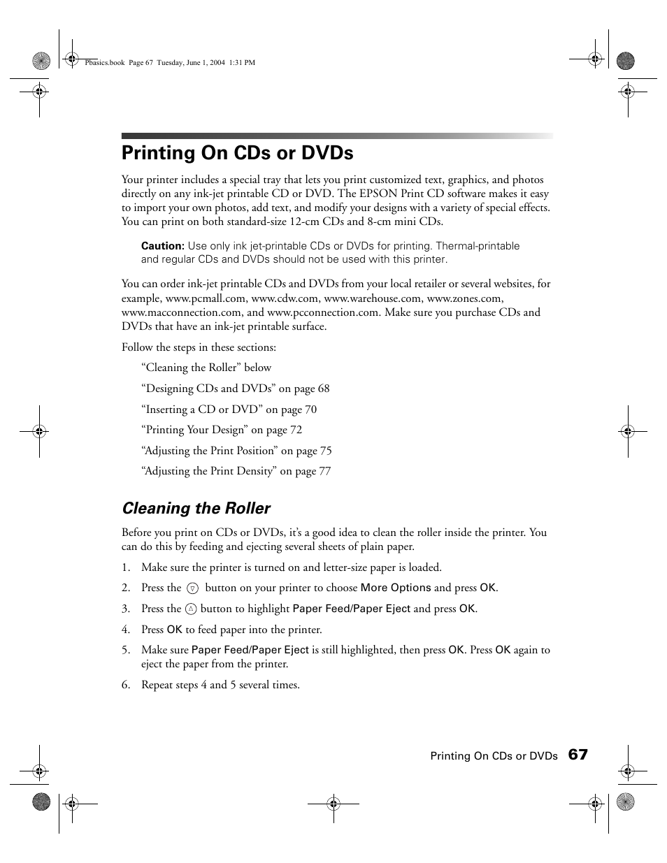 Printing on cds or dvds, Cleaning the roller | Epson Stylus Photo R300 Series User Manual | Page 67 / 124