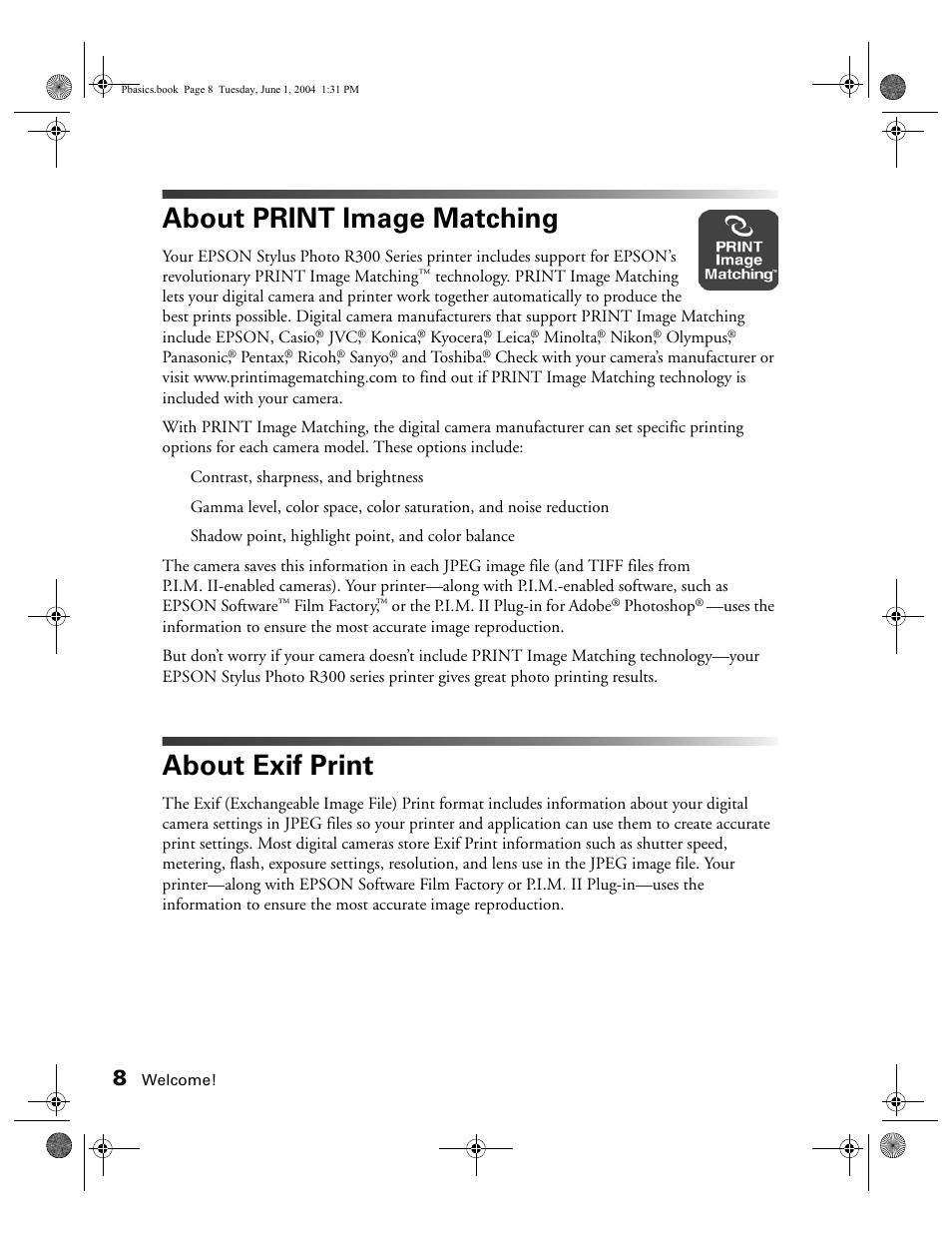 About print image matching, About exif print | Epson Stylus Photo R300 Series User Manual | Page 8 / 124