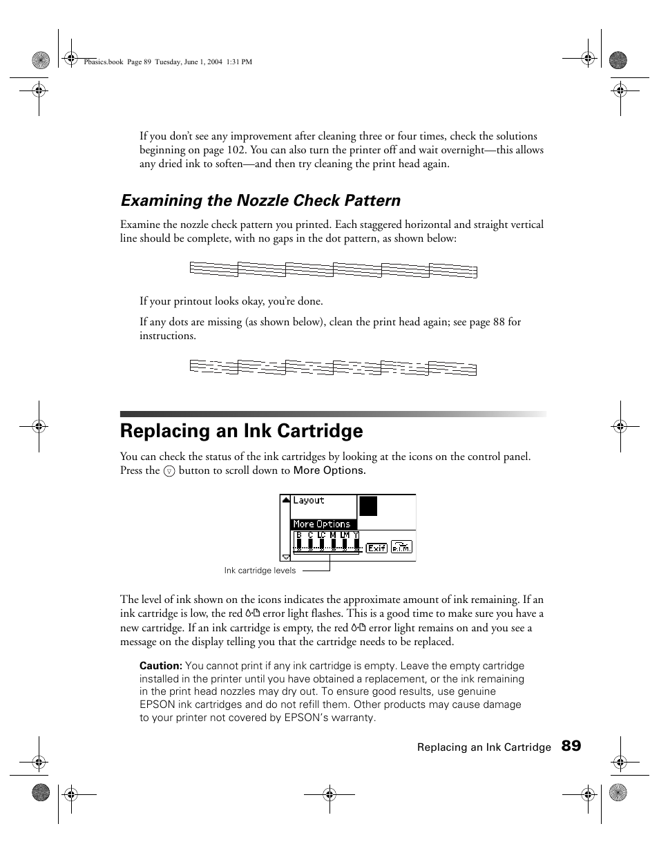 Examining the nozzle check pattern, Replacing an ink cartridge | Epson Stylus Photo R300 Series User Manual | Page 89 / 124