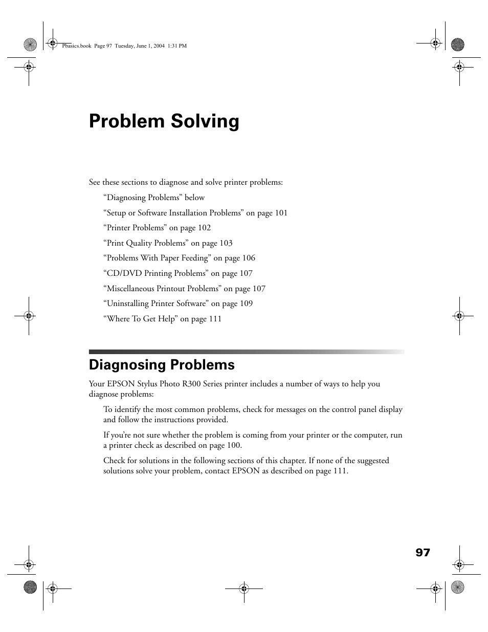 Problem solving, Diagnosing problems | Epson Stylus Photo R300 Series User Manual | Page 97 / 124