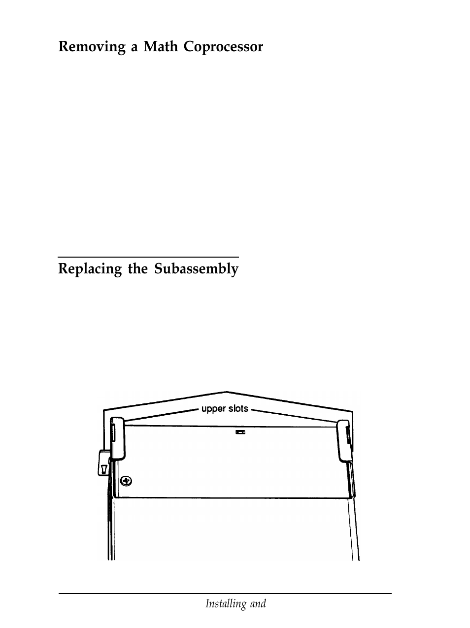 Removing a math compressor, Replacing the subassembly, Removing a math coprocessor | Epson Equity 286 PLUS User Manual | Page 123 / 263