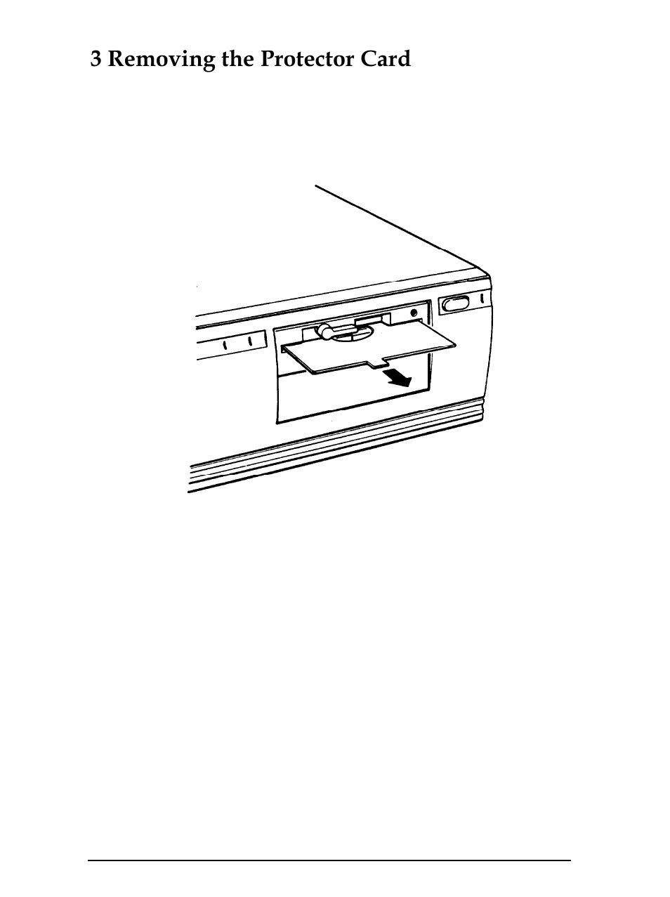 Removing the protector card, 3 removing the protector card | Epson Equity 286 PLUS User Manual | Page 20 / 263