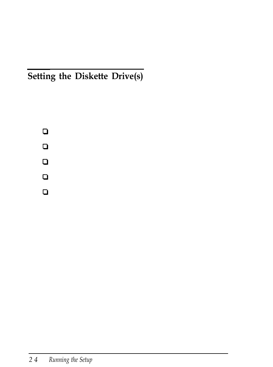 Setting the diskette drive(s), Not installed, Program | Epson Equity 286 PLUS User Manual | Page 39 / 263