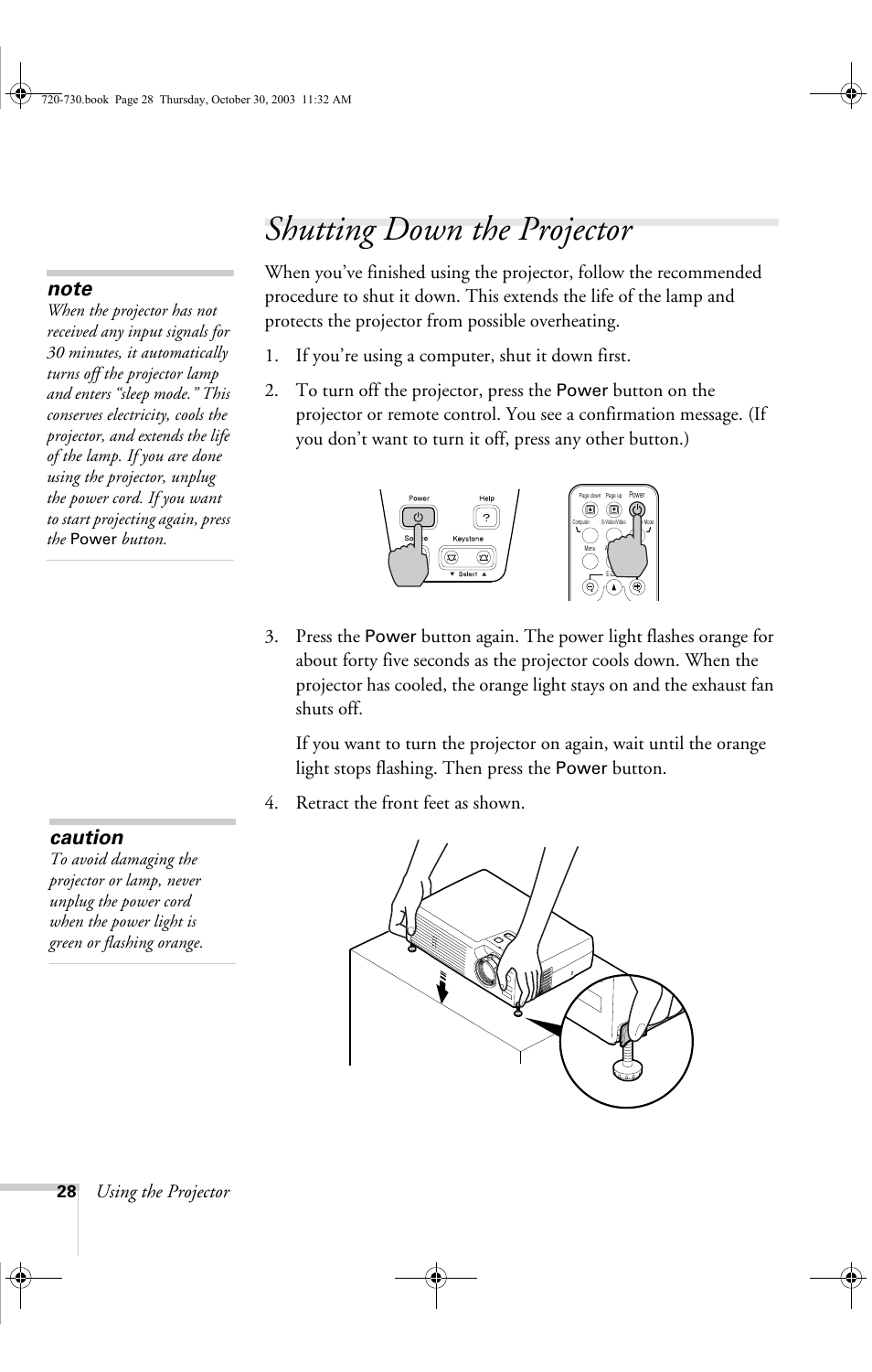 Shutting down the projector, Caution, Using the projector | Button. 4. retract the front feet as shown | Epson 730c User Manual | Page 34 / 106