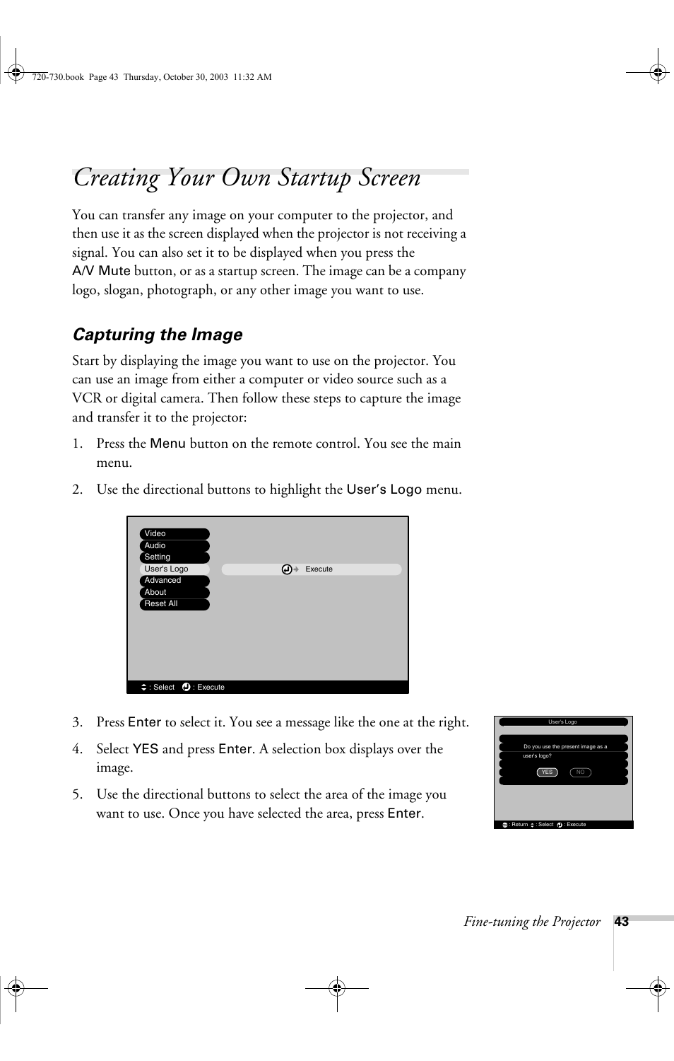 Creating your own startup screen, Capturing the image, Fine-tuning the projector | Menu. 3. press, And press | Epson 730c User Manual | Page 49 / 106