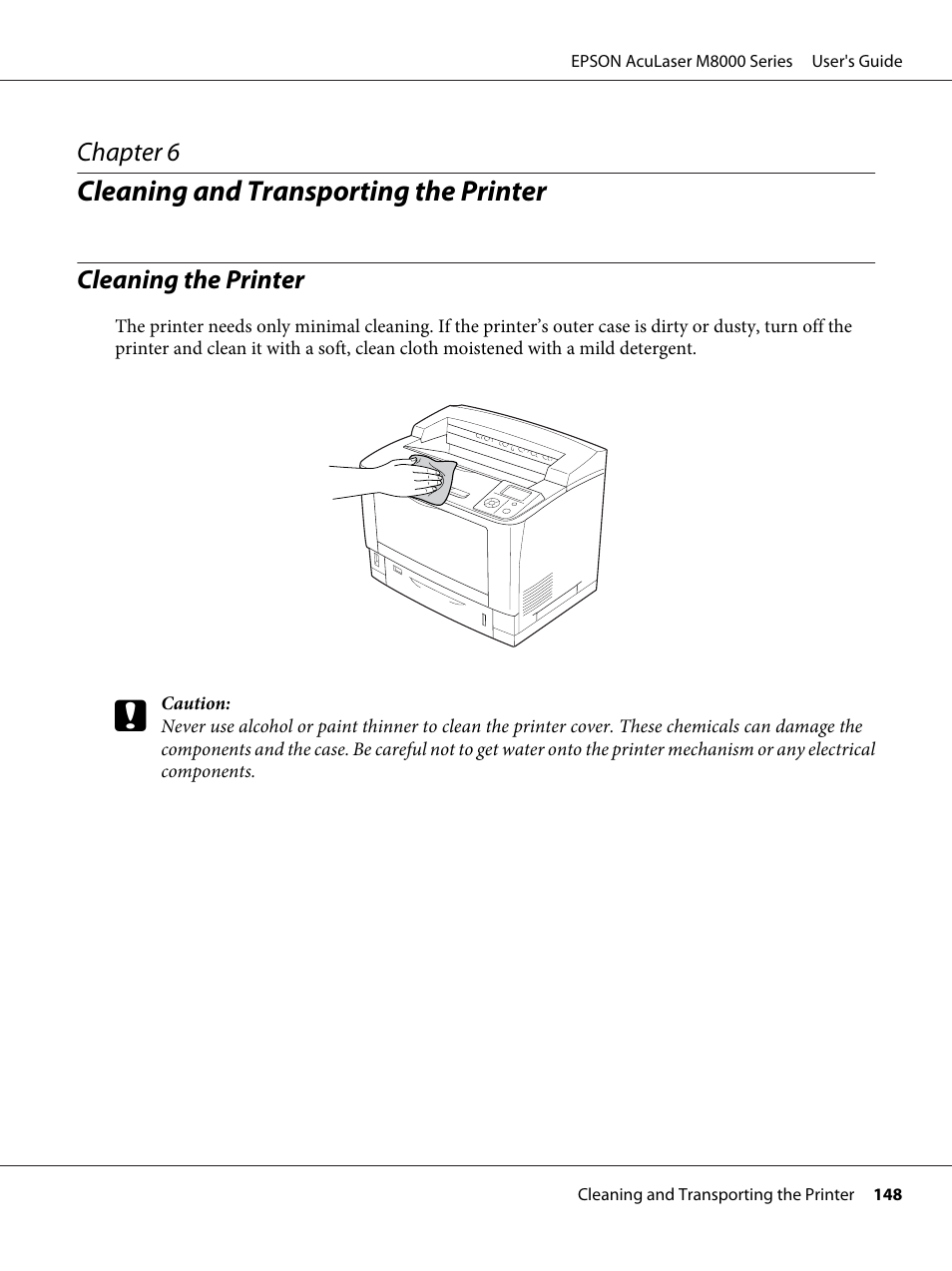 Cleaning and transporting the printer, Cleaning the printer, Chapter 6 cleaning and transporting the printer | Epson ACULASER M8000 series User Manual | Page 148 / 248