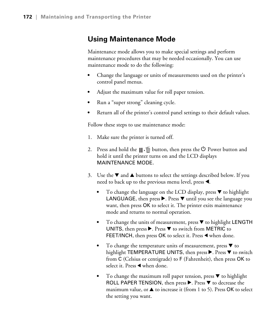 Using maintenance mode, Performing additional maintenance tasks | Epson STYLUS 7900 User Manual | Page 172 / 238