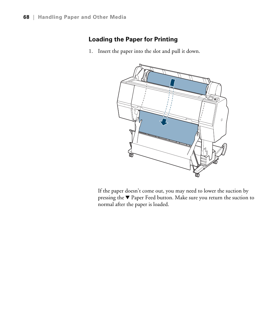 Loading the paper for printing | Epson STYLUS 7900 User Manual | Page 68 / 238