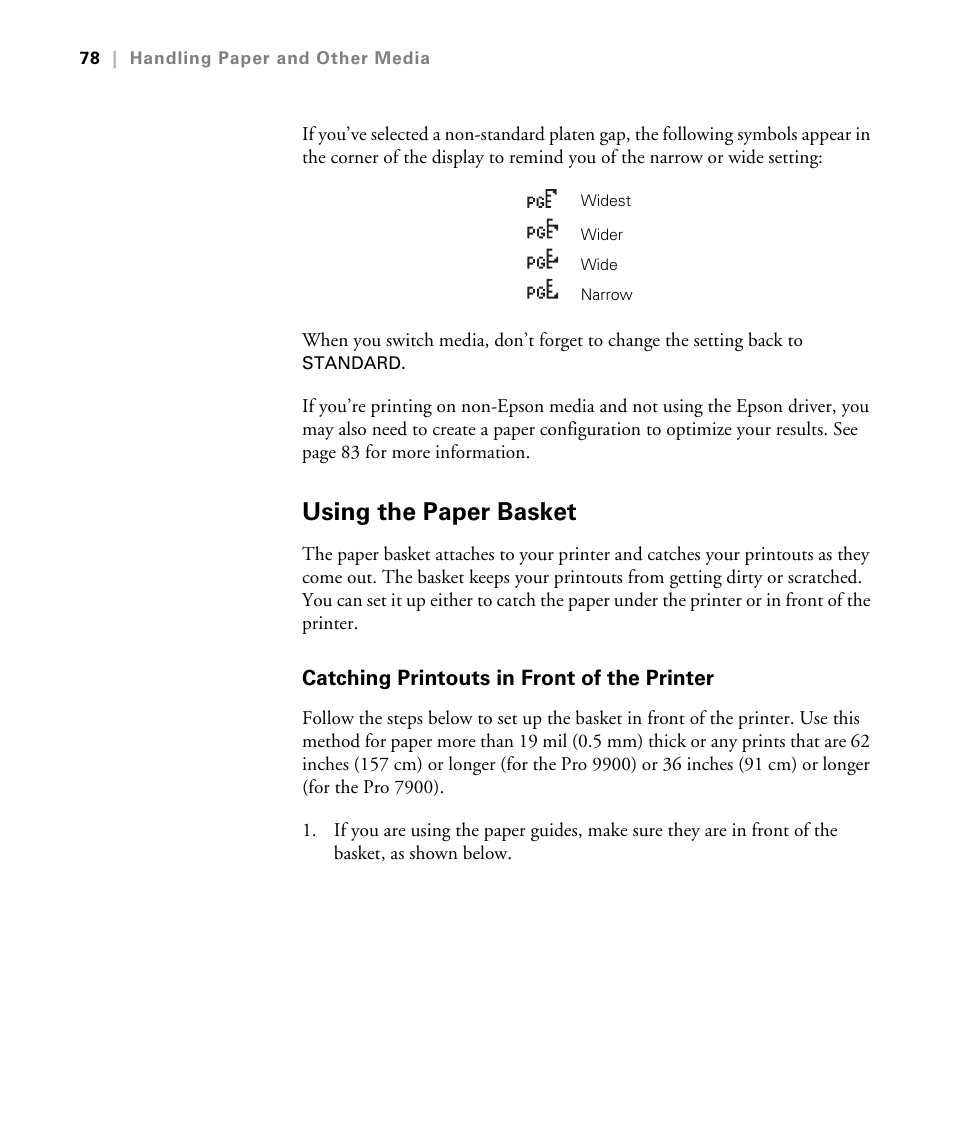 Using the paper basket, Catching printouts in front of the printer | Epson STYLUS 7900 User Manual | Page 78 / 238