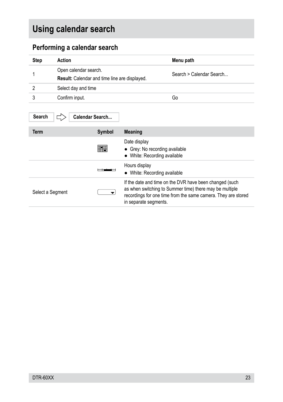 Using calendar search, Performing a calendar search | Epson DTR-6008/250CD User Manual | Page 23 / 72