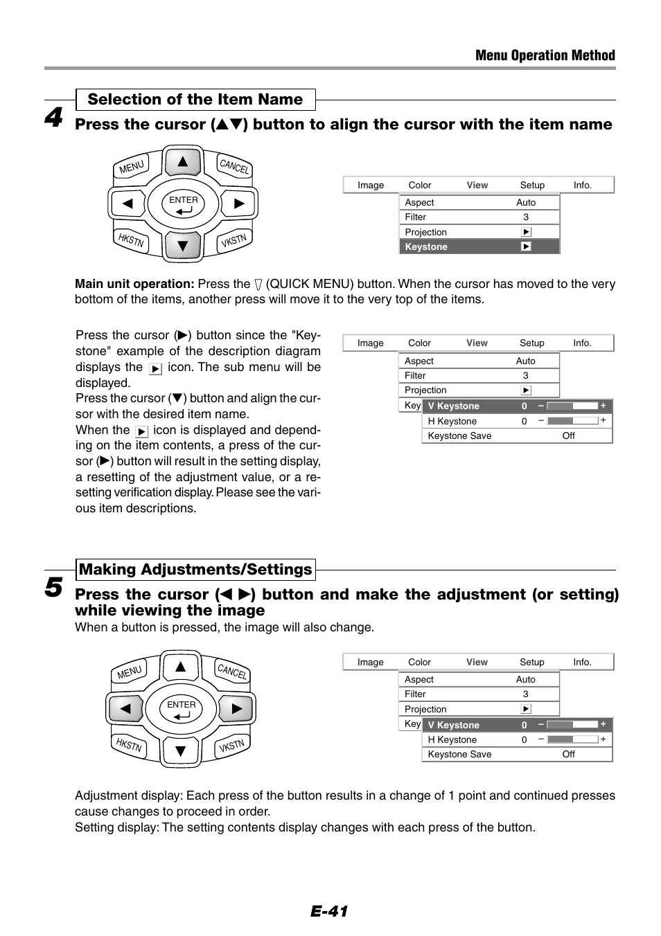 E-41, Press the cursor, Making adjustments/settings | Menu operation method | Epson WorkForce V-1100 User Manual | Page 41 / 72