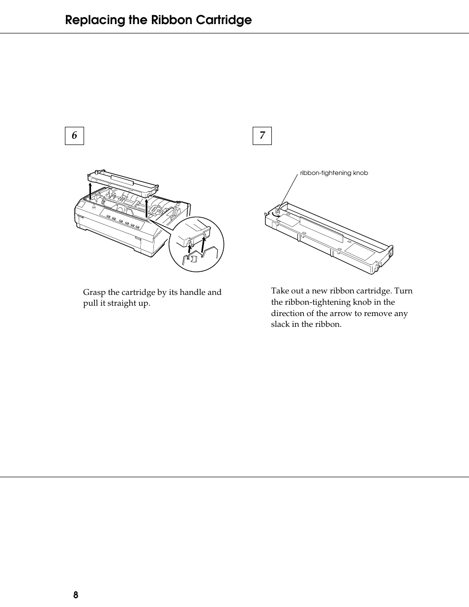 Replacing the ribbon cartridge | Epson 24-Pin Dot Matrix Printer LQ-580 User Manual | Page 8 / 15