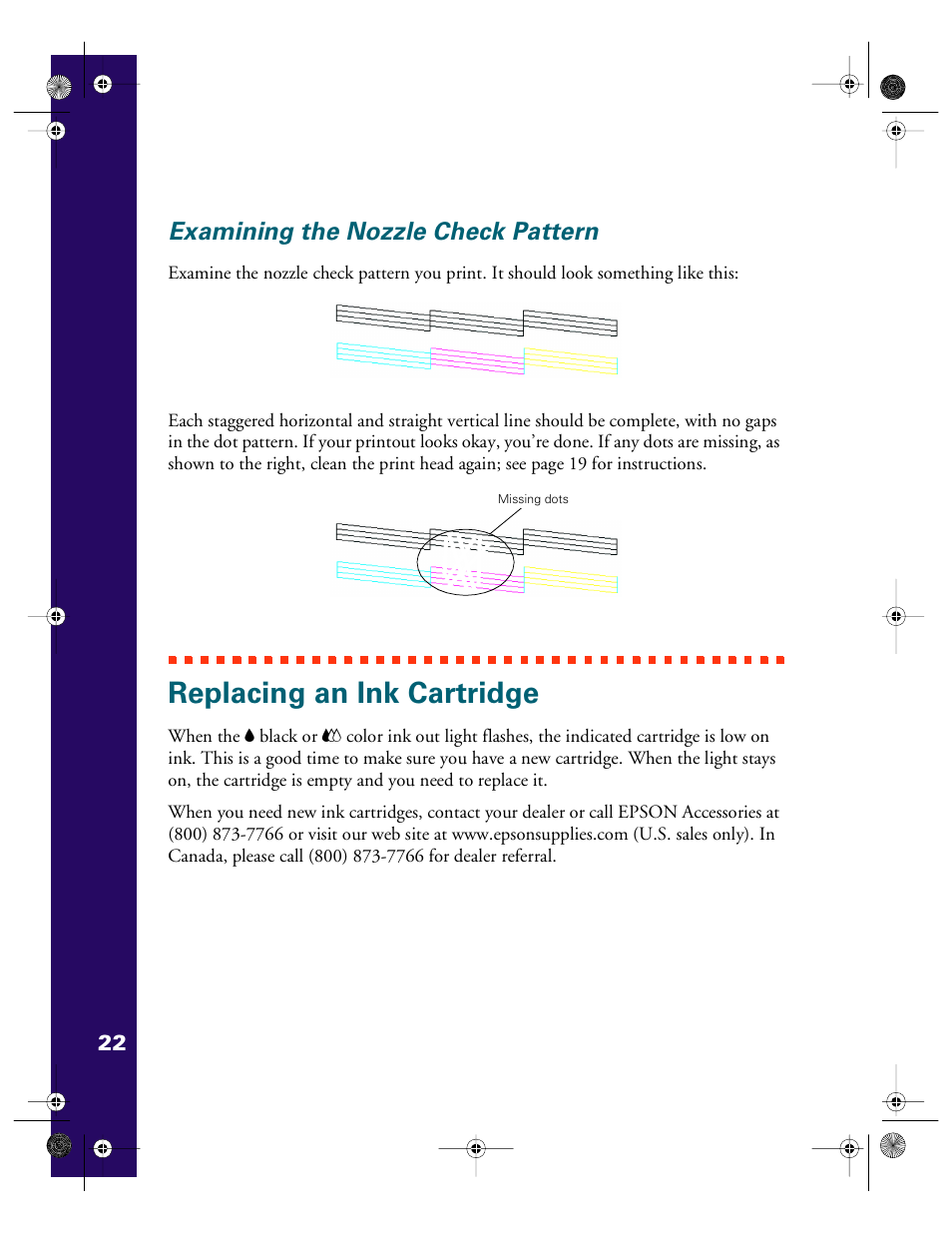 Examining the nozzle check pattern, Replacing an ink cartridge | Epson 740i User Manual | Page 28 / 69