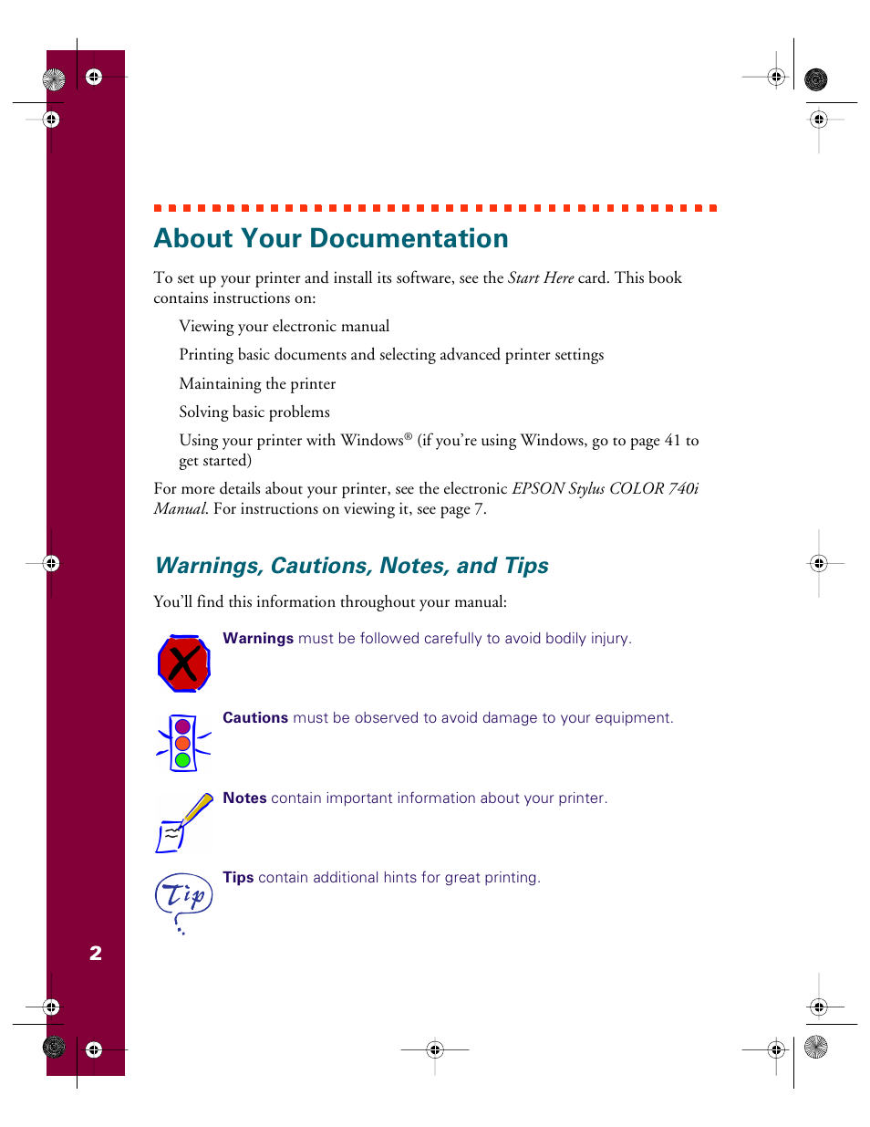 About your documentation, Warnings, cautions, notes, and tips | Epson 740i User Manual | Page 8 / 69