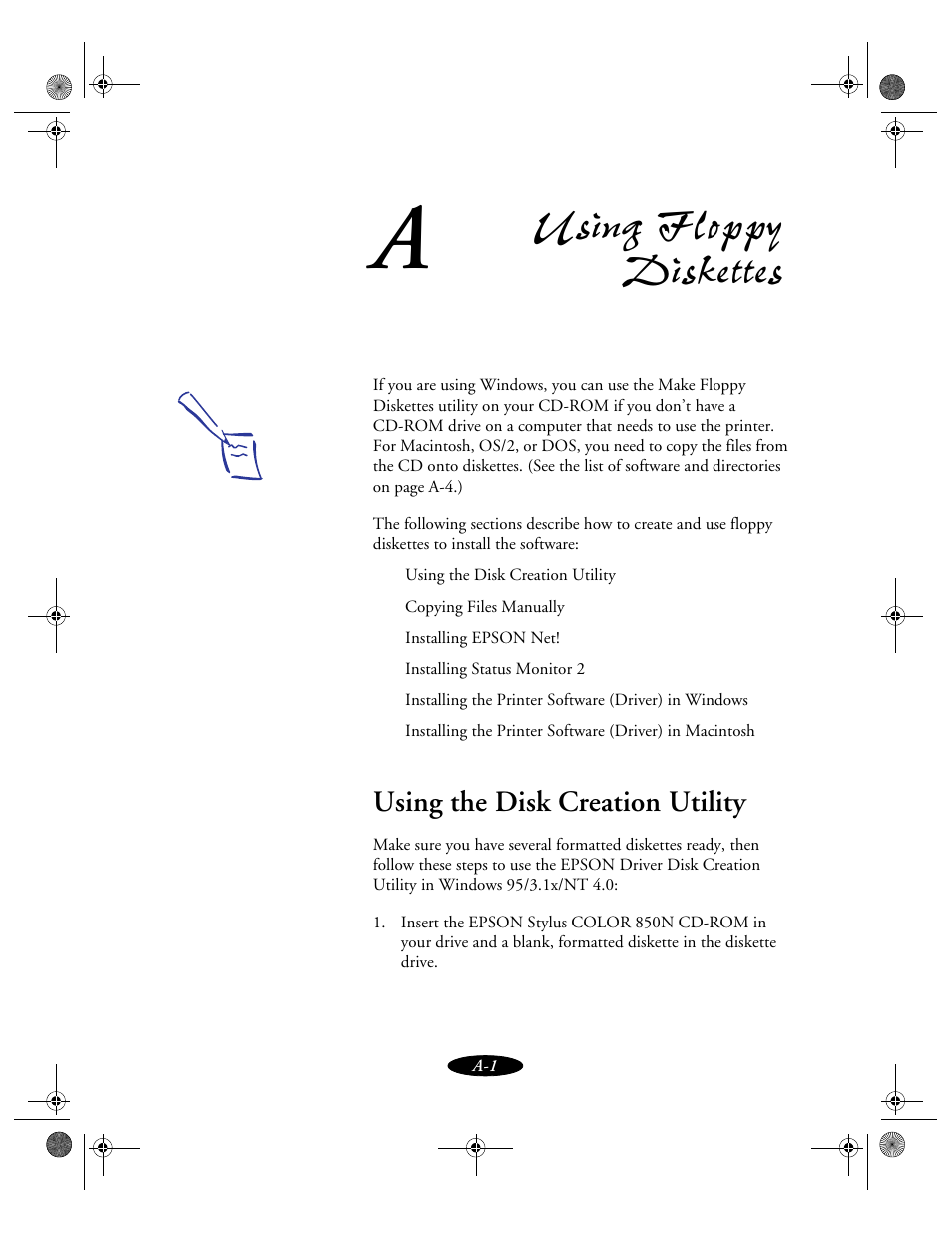 Appendix a-using floppy diskettes, Using the disk creation utility, Using floppy diskettes | Epson 850N User Manual | Page 150 / 179