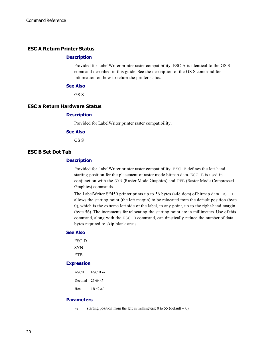 Esc a return printer status, Esc a return hardware status, Esc b set dot tab | Esc a, Esc b | Epson LABELWRITER SE450 User Manual | Page 26 / 76