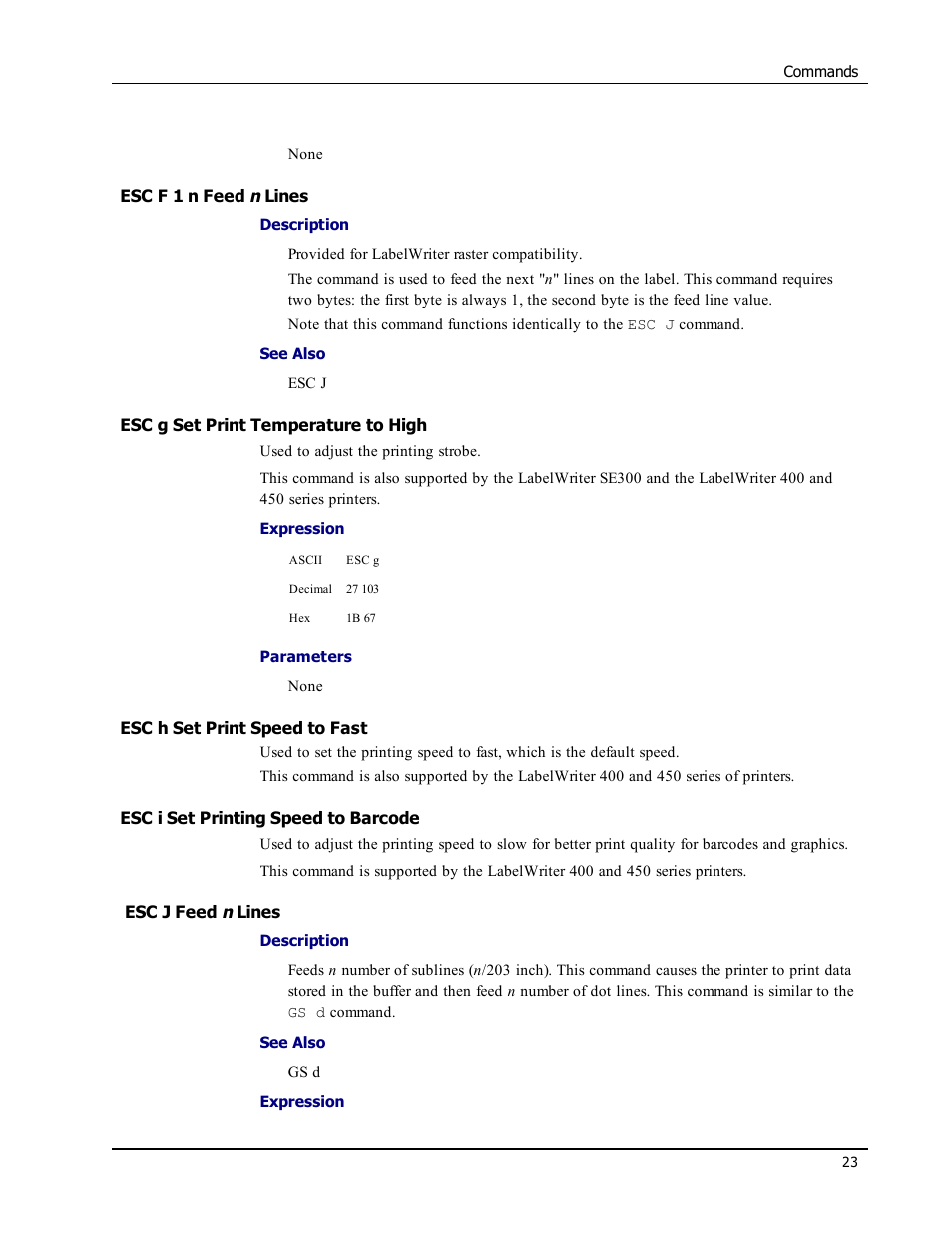 Esc f 1 n feed n lines, Esc g set print temperature to high, Esc h set print speed to fast | Esc i set printing speed to barcode, Esc j feed n lines, Esc f 1 n, Esc g, Esc j | Epson LABELWRITER SE450 User Manual | Page 29 / 76