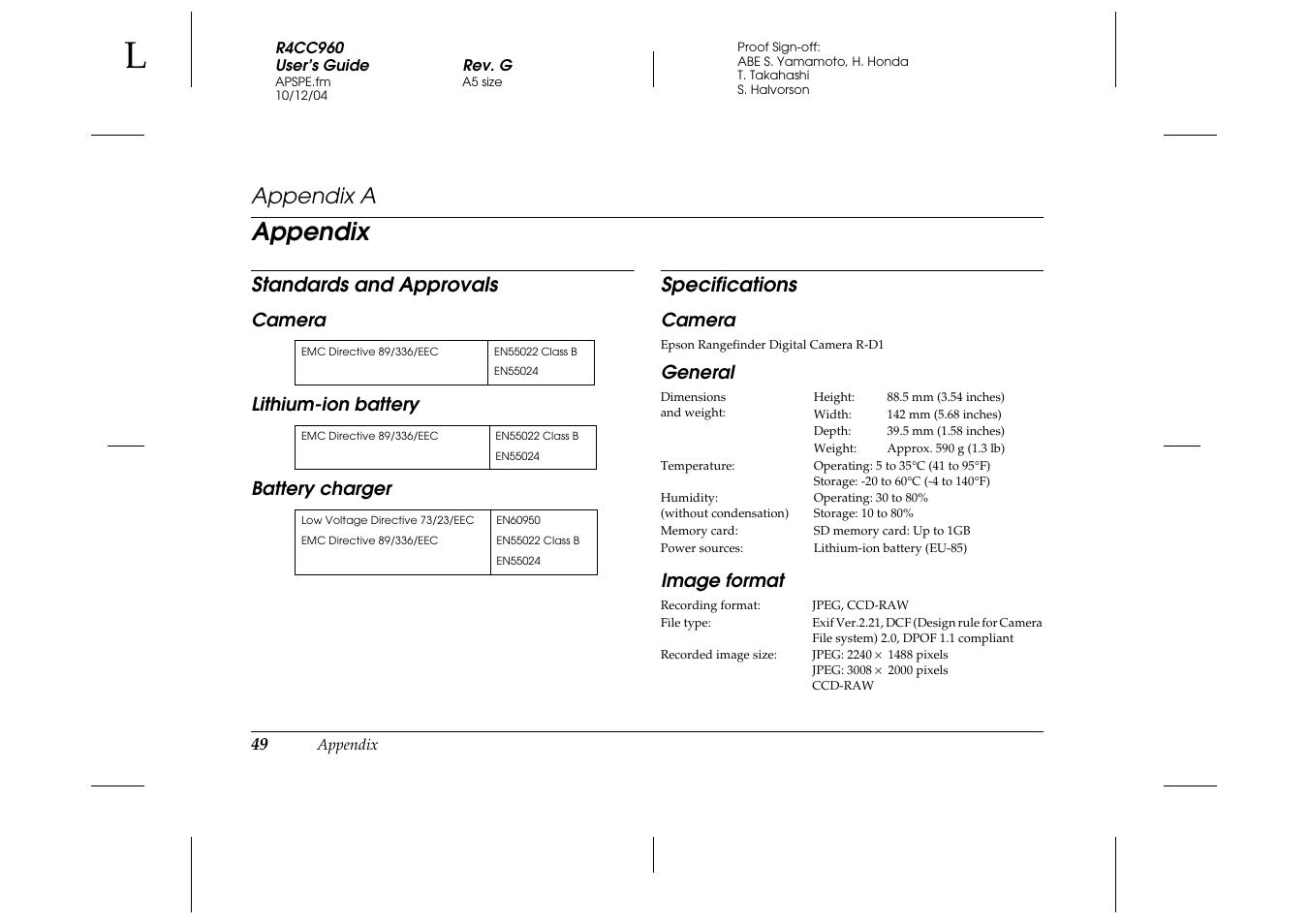 Appendix, Standards and approvals, Camera | Lithium-ion battery, Battery charger, Specifications, General, Image format, Appendix a, Camera lithium-ion battery battery charger | Epson R-D User Manual | Page 54 / 59