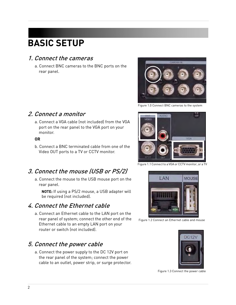 Figure 1.0 connect bnc cameras to the system, Basic setup, Connect the cameras | Connect a monitor, Connect the mouse (usb or ps/2), Connect the ethernet cable, Connect the power cable | Epson TOUCH DH200 User Manual | Page 12 / 106