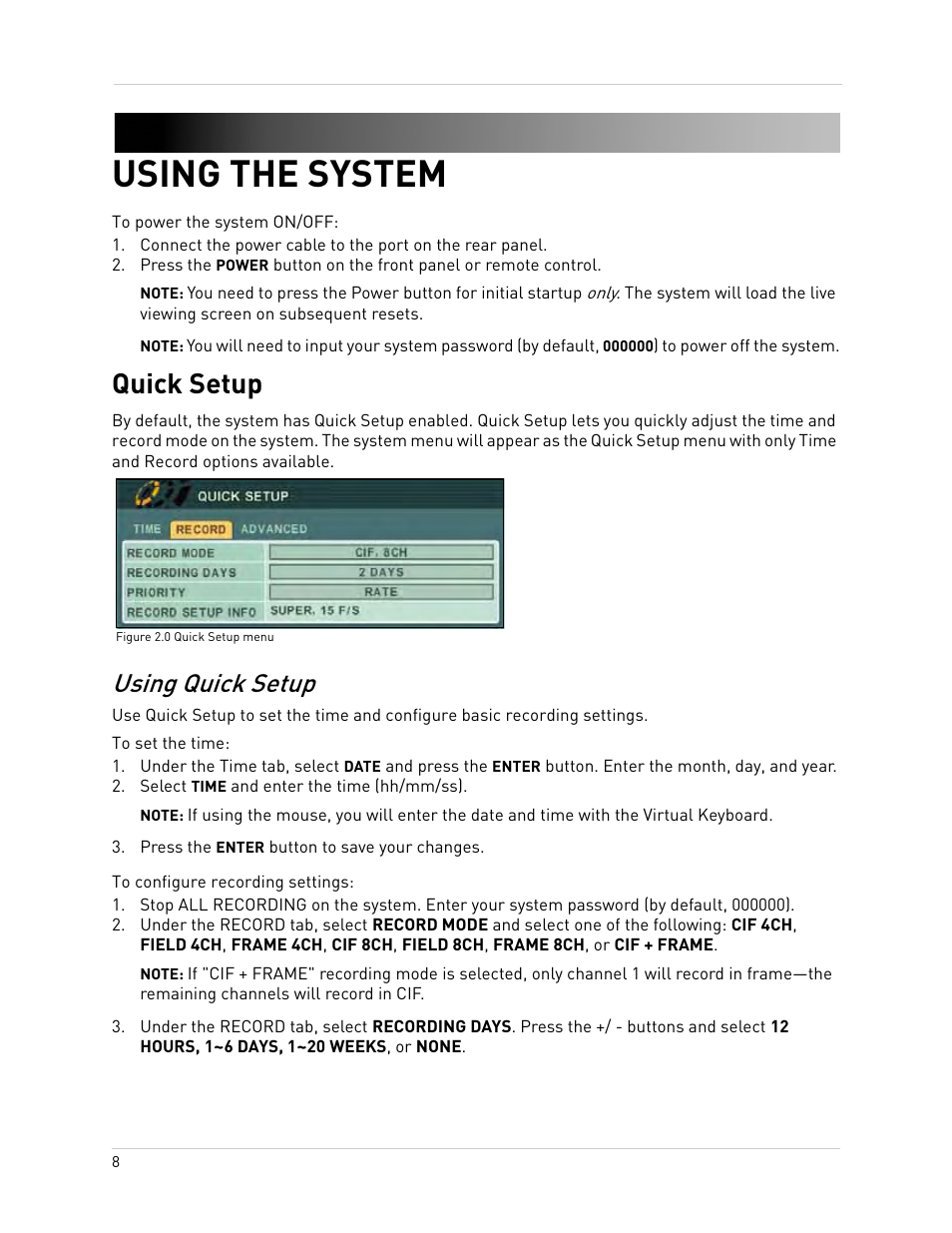 Figure 2.0 quick setup menu, Select time and enter the time (hh/mm/ss), Press the enter button to save your changes | Using the system, Quick setup, Using quick setup | Epson TOUCH DH200 User Manual | Page 18 / 106