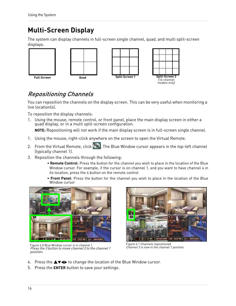 Full-screen, Reposition the channels through the following, Figure 6.0 blue window cursor is in channel 1 | Press the enter button to save your settings, Multi-screen display, Repositioning channels | Epson TOUCH DH200 User Manual | Page 24 / 106