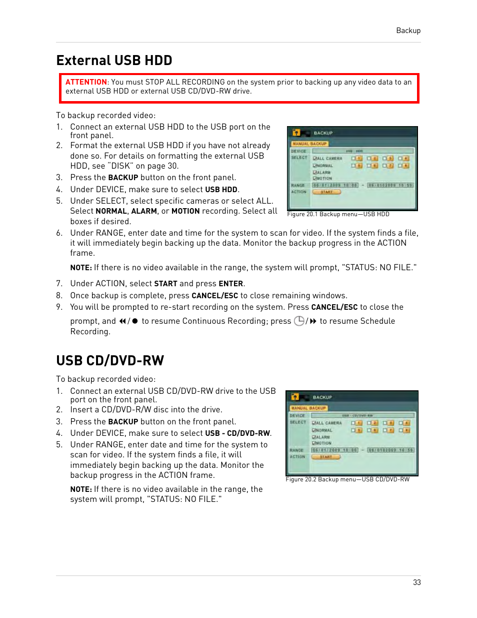 Figure 20.1 backup menu-usb hdd, Press the backup button on the front panel, Under device, make sure to select usb hdd | Under action, select start and press enter, Figure 20.2 backup menu-usb cd/dvd-rw, Insert a cd/dvd-r/w disc into the drive, Under device, make sure to select usb - cd/dvd-rw, External usb hdd usb cd/dvd-rw, External usb hdd, Usb cd/dvd-rw | Epson TOUCH DH200 User Manual | Page 43 / 106