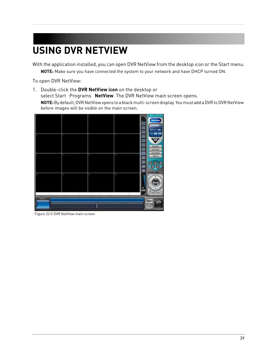 Figure 22.0 dvr netview main screen, Using dvr netview | Epson TOUCH DH200 User Manual | Page 49 / 106