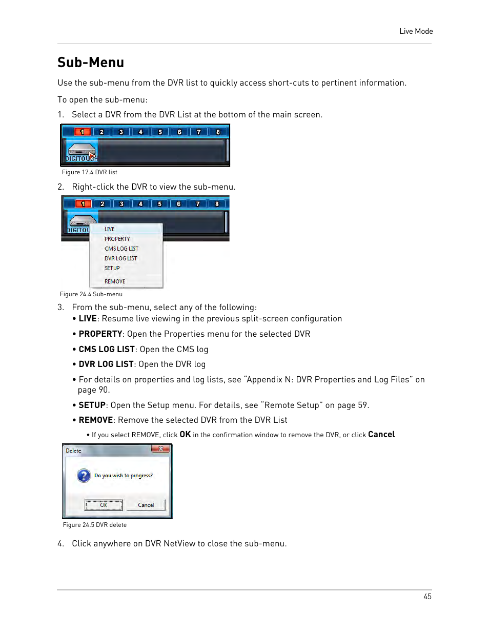 Figure 17.4 dvr list, Right-click the dvr to view the sub-menu, Figure 24.4 sub-menu | From the sub-menu, select any of the following, Figure 24.5 dvr delete, Sub-menu | Epson TOUCH DH200 User Manual | Page 55 / 106