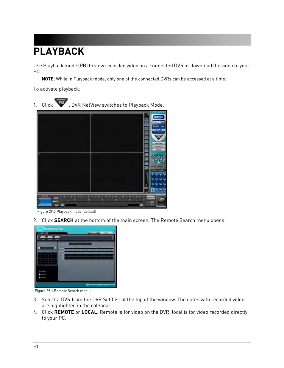 Click . dvr netview switches to playback mode, Figure 29.0 playback mode (default), Figure 29.1 remote search menu) | Playback | Epson TOUCH DH200 User Manual | Page 60 / 106